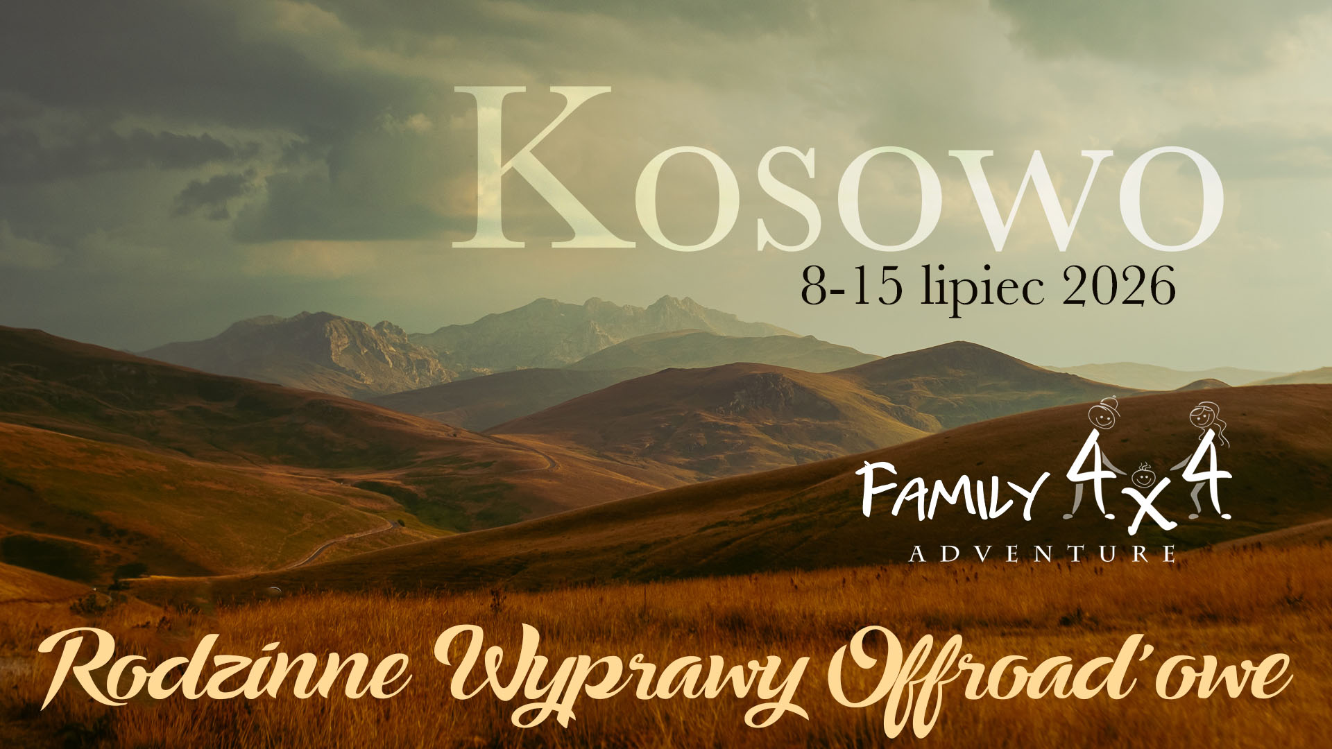 #2 Kosowo 2026 - Family4x4 - Rodzinne Wyprawy Offroadowe