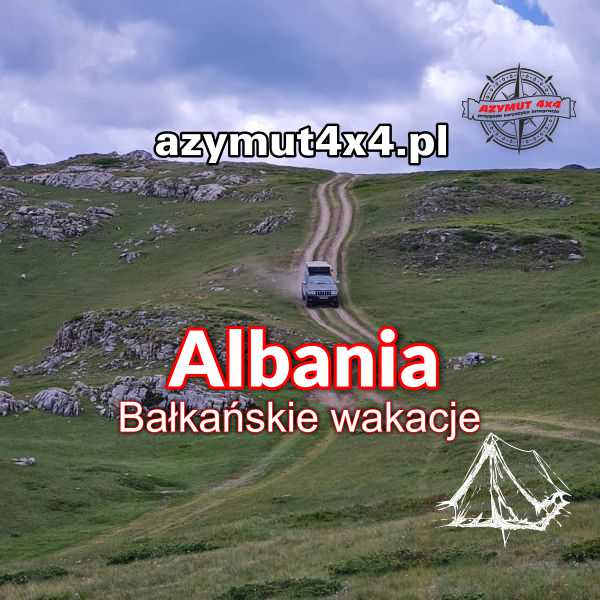 Albania - Bałkańskie Wakacje
