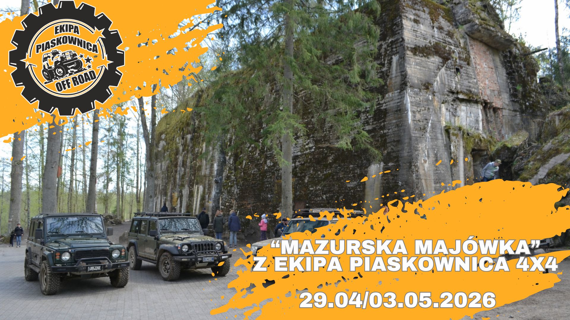 "Mazurska Majówka" Z Ekipa Piaskownica 4x4 29.04-03.05.2026