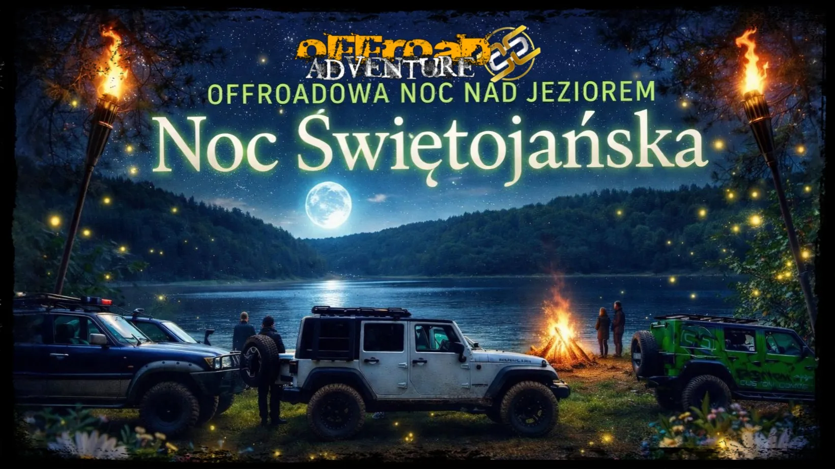Noc Świętojańska - Offroadowa Noc Nad Jeziorem